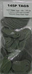 145P Telco Grade Power 1" X 3/4" Oval Qty 100 Bigger Than Ctags. Fixed Price $34.50.