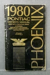 1980 Pontiac Phoenix Owners Manual. Fixed Price $12.00.