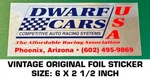 Dwarf Cars Competitive Auto Racing Systems - Vintage Original Foil Decal Sticker. Fixed Price $10.20.