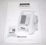 New Baxter Colleague Infusion Pump Operator's Manual. Fixed Price $20.00.
