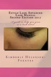 Estilo Lash Advanced Manual Second Edition 2017 By Kimberly Helgesen-fuente. Fixed Price $37.91.