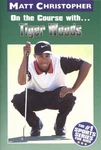 On The Course With...tiger Woods (matt Christopher Sports Bio Bookshelf),. Fixed Price $10.87.